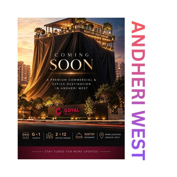 Read more about the article Goyal Commercial Andheri West